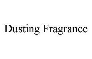 DUSTING FRAGRANCE