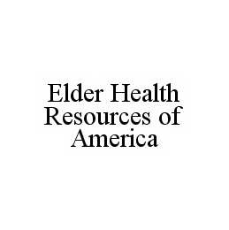 ELDER HEALTH RESOURCES OF AMERICA