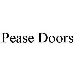 PEASE DOORS