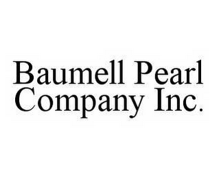 BAUMELL PEARL COMPANY INC.