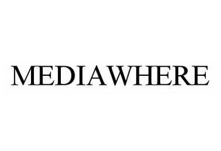 MEDIAWHERE