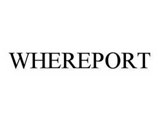 WHEREPORT