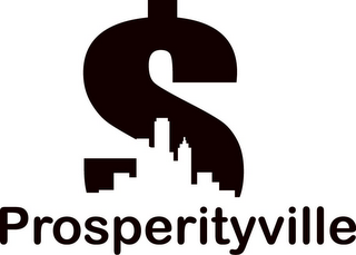 PROSPERITYVILLE $