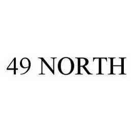 49 NORTH