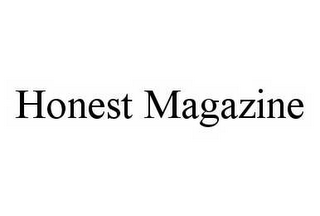 HONEST MAGAZINE