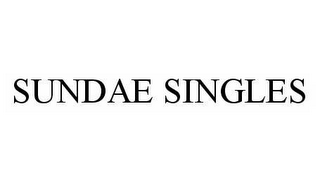 SUNDAE SINGLES