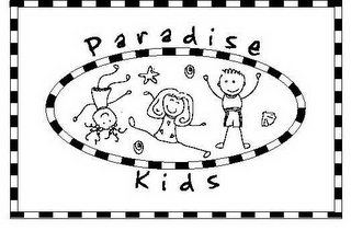 PARADISE KIDS