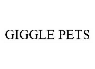 GIGGLE PETS