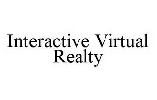 INTERACTIVE VIRTUAL REALTY