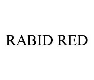 RABID RED