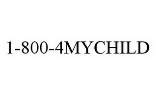 1-800-4MYCHILD