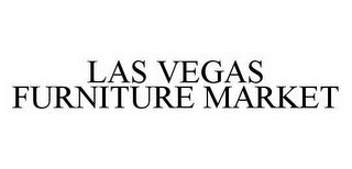 LAS VEGAS FURNITURE MARKET