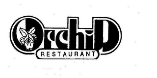 ORCHID RESTAURANT