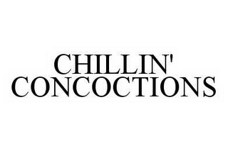 CHILLIN' CONCOCTIONS