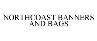 NORTHCOAST BANNERS AND BAGS