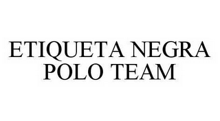 ETIQUETA NEGRA POLO TEAM