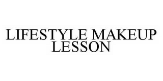 LIFESTYLE MAKEUP LESSON