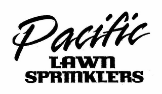 PACIFIC LAWN SPRINKLERS