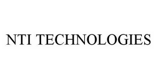 NTI TECHNOLOGIES