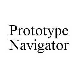 PROTOTYPE NAVIGATOR
