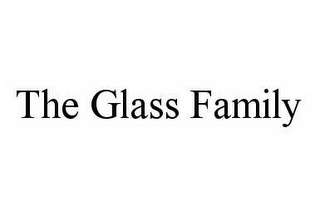 THE GLASS FAMILY