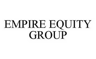 EMPIRE EQUITY GROUP