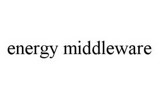 ENERGY MIDDLEWARE