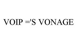 VOIP ='S VONAGE