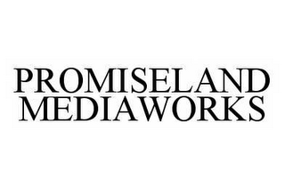 PROMISELAND MEDIAWORKS