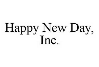 HAPPY NEW DAY, INC.