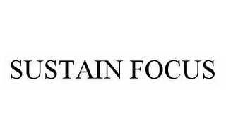 SUSTAIN FOCUS