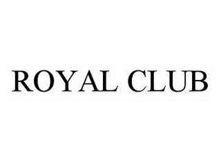 ROYAL CLUB