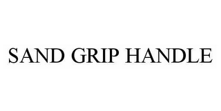 SAND GRIP HANDLE