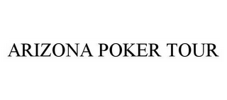 ARIZONA POKER TOUR