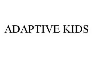 ADAPTIVE KIDS