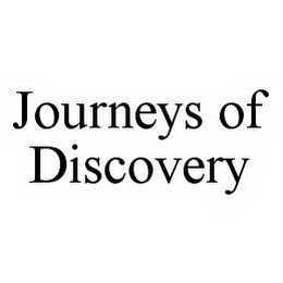 JOURNEYS OF DISCOVERY