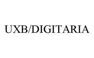 UXB/DIGITARIA