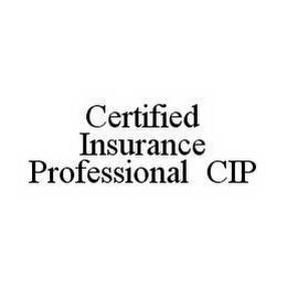 CERTIFIED INSURANCE PROFESSIONAL CIP