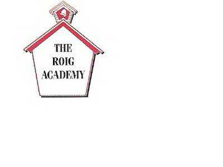 THE ROIG ACADEMY