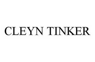 CLEYN TINKER