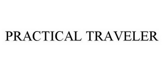 PRACTICAL TRAVELER