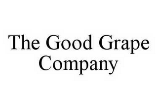 THE GOOD GRAPE COMPANY