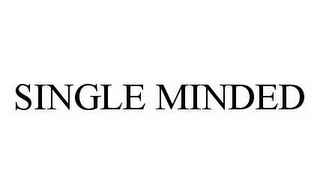 SINGLE MINDED