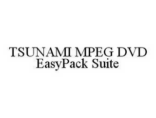 TSUNAMI MPEG DVD EASYPACK SUITE