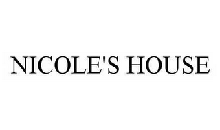 NICOLE'S HOUSE