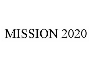 MISSION 2020