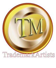 TM TRADEMARKARTISTS