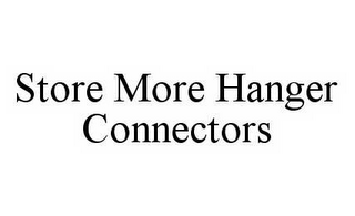 STORE MORE HANGER CONNECTORS