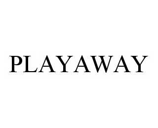 PLAYAWAY