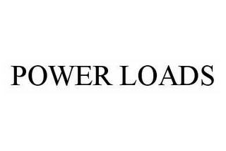 POWER LOADS